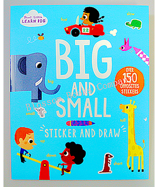 Start Little: Big and Small Sticker and Draw