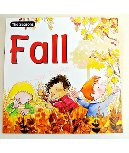 The Seasons: Fall